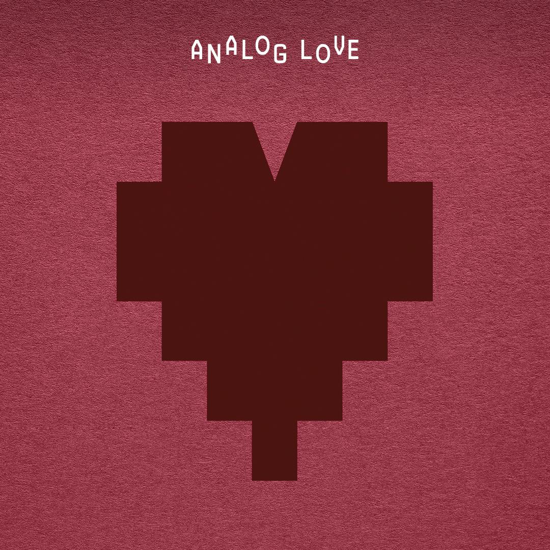 Analog Love