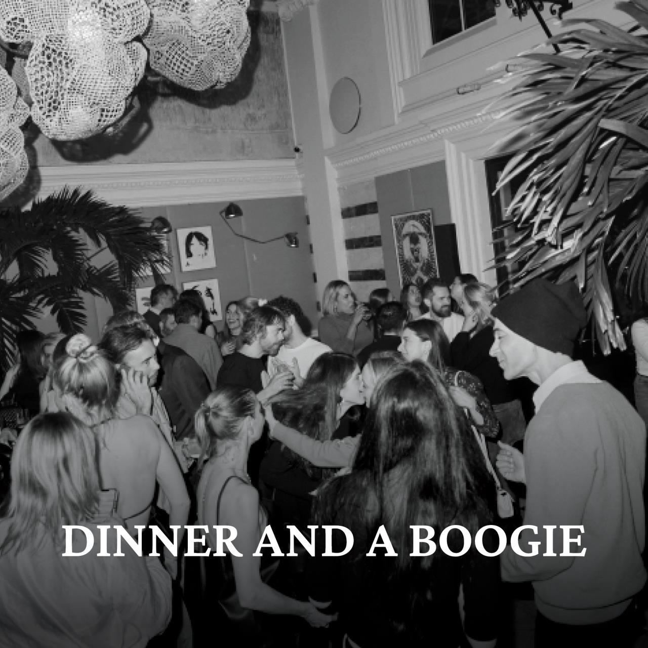 Dinner and a Boogie
