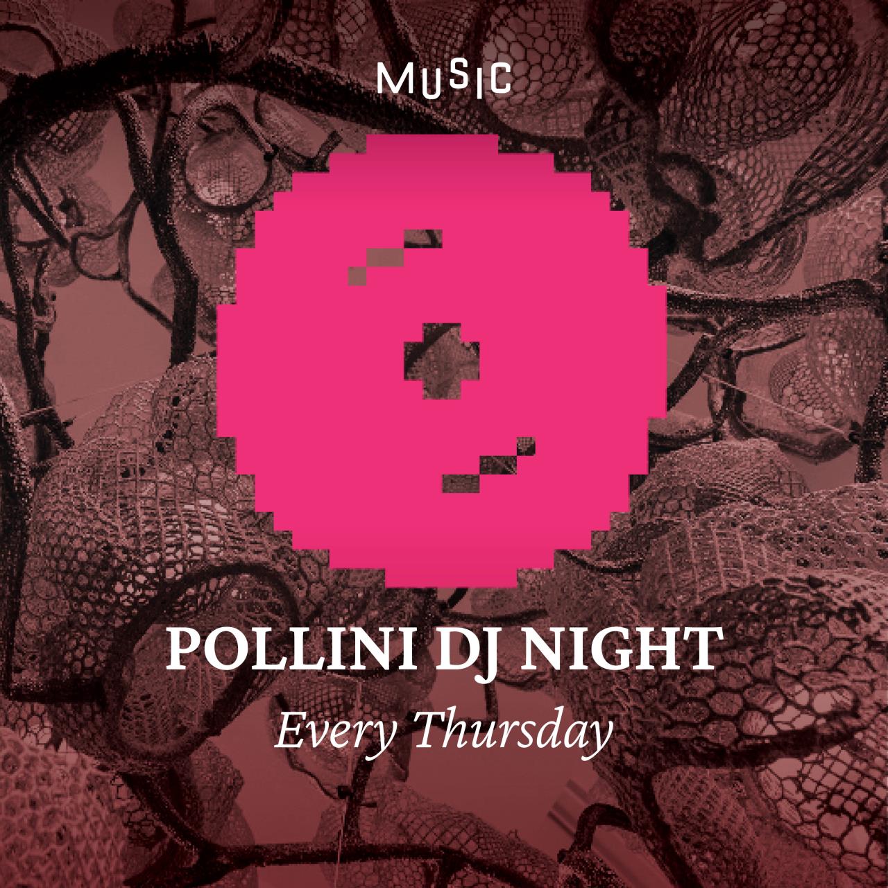 Pollini DJ Night