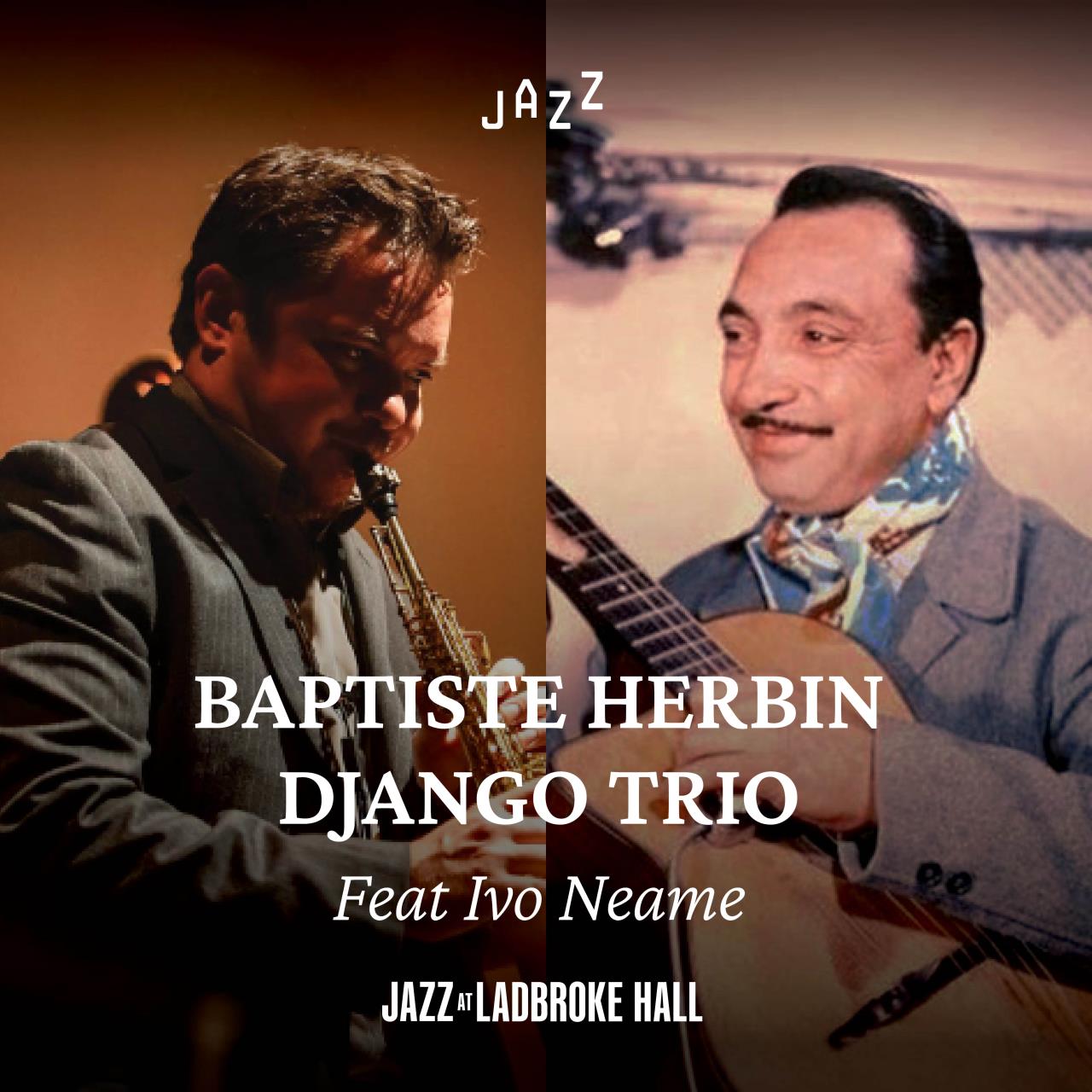 Baptiste Herbin Jazz and Dinner Ladbroke Hall