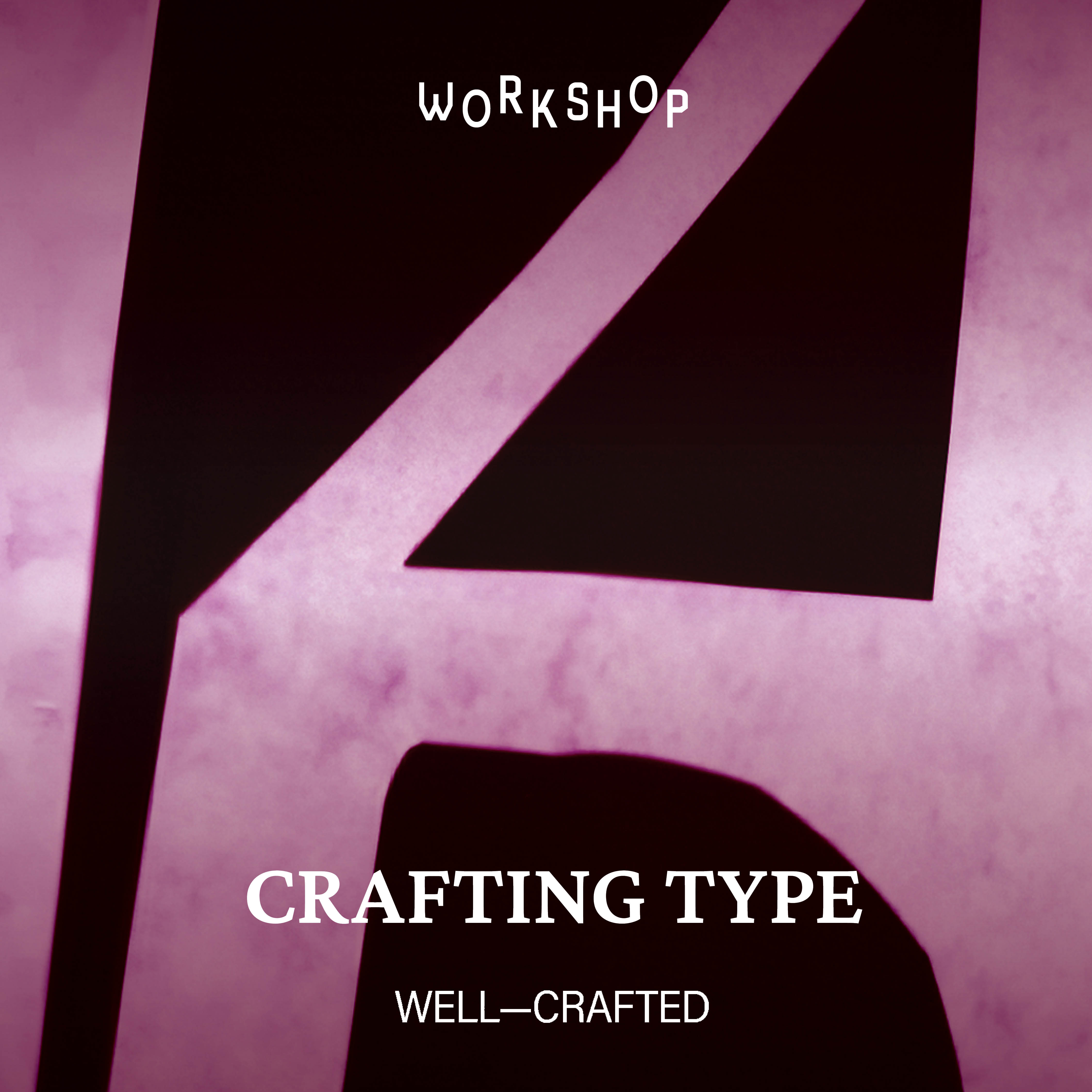 Well-Crafted Crafting Type in the Digital Age