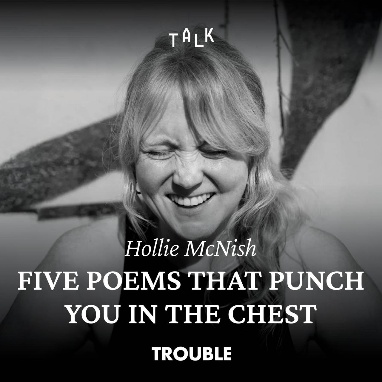 Hollie McNish: Five Poems That Punch You in the Chest