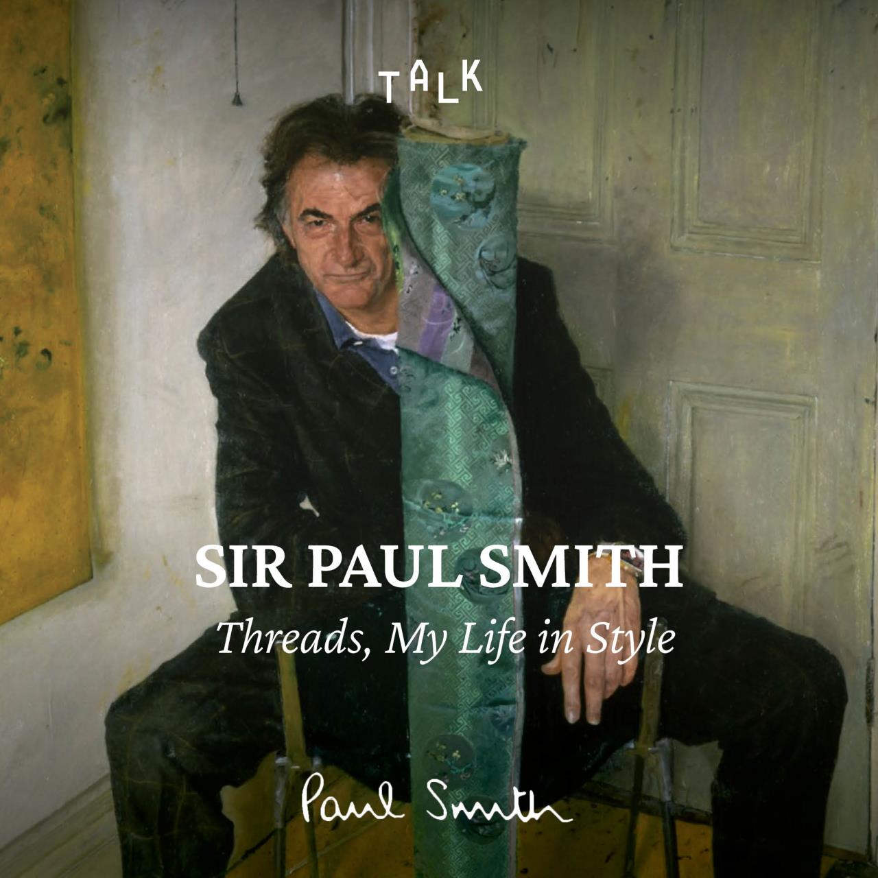 Sir Paul Smith | Threads, My Life in Style