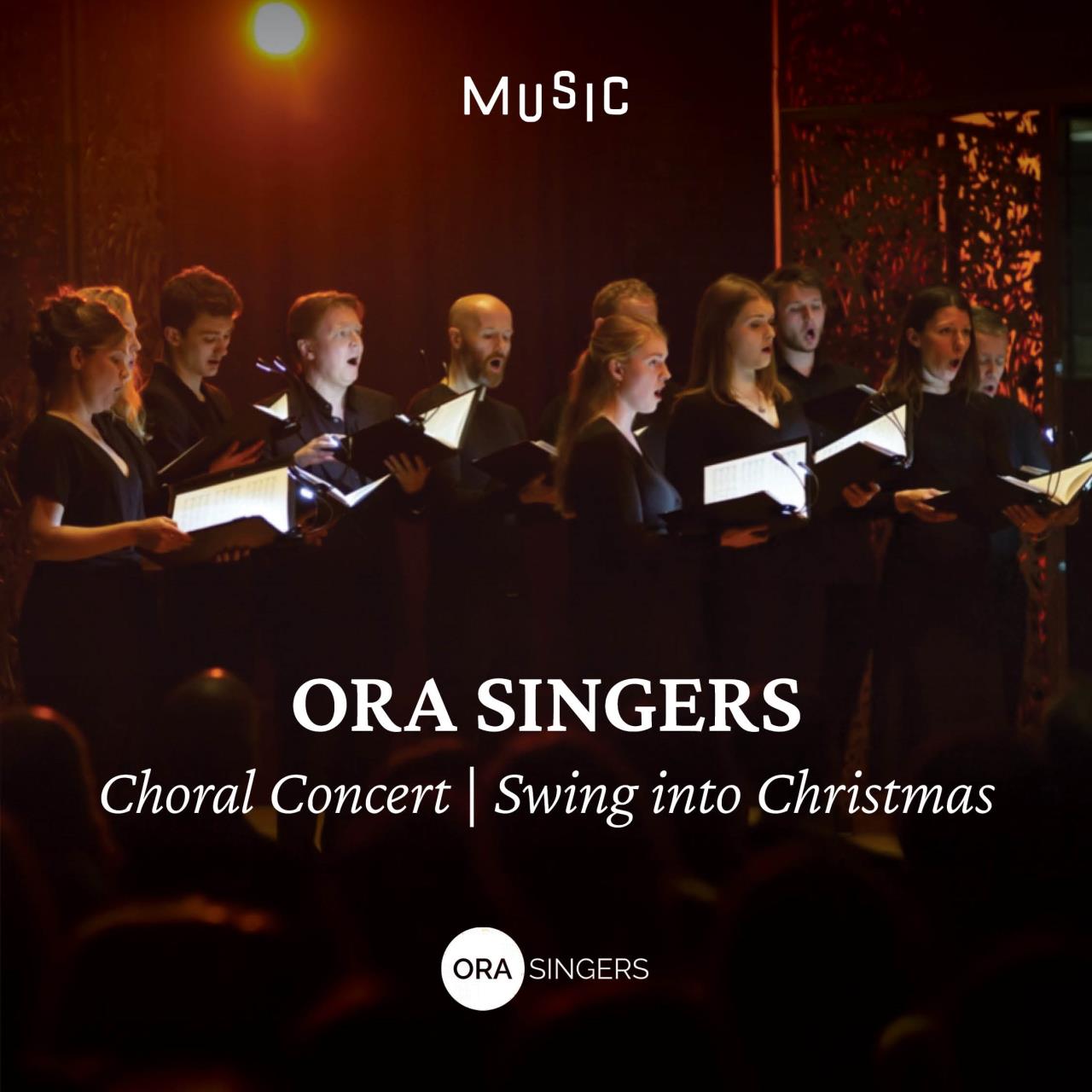 Ora Singers: Swing into Christmas