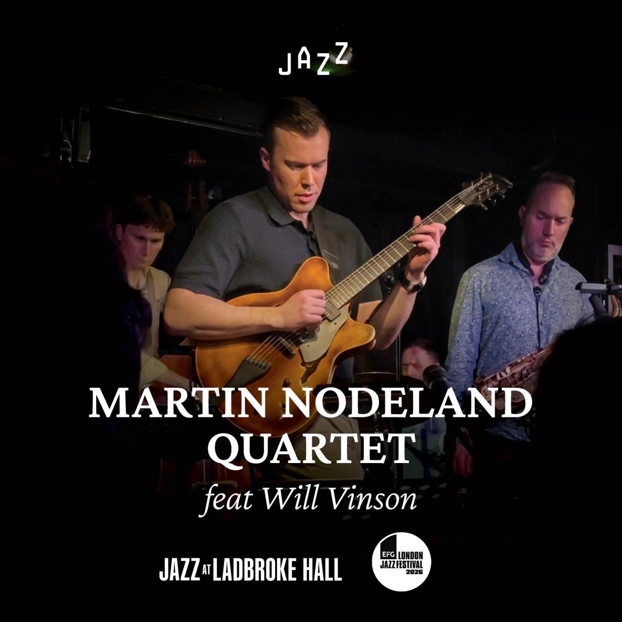 Martin Nodeland Quartet feat Will Vinson